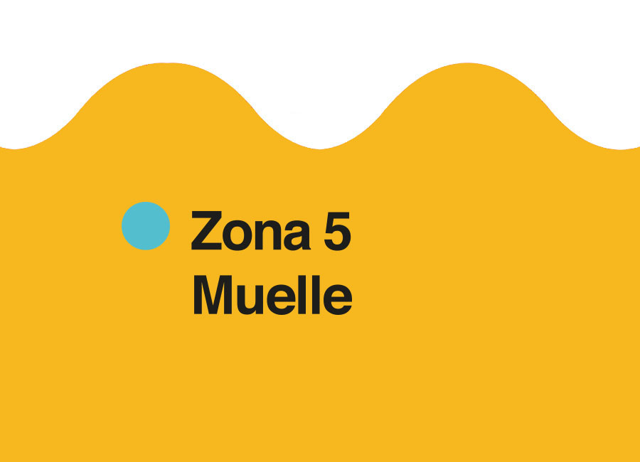 Zona 5 - MUELLE